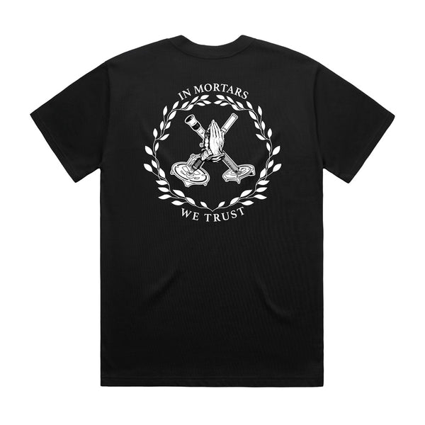 In Mortars We Trust Tee - Black